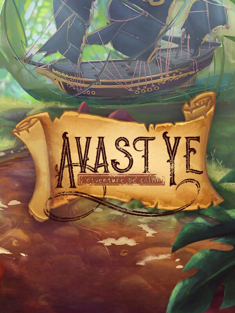 Avast Ye: Antventure be Calling Cover