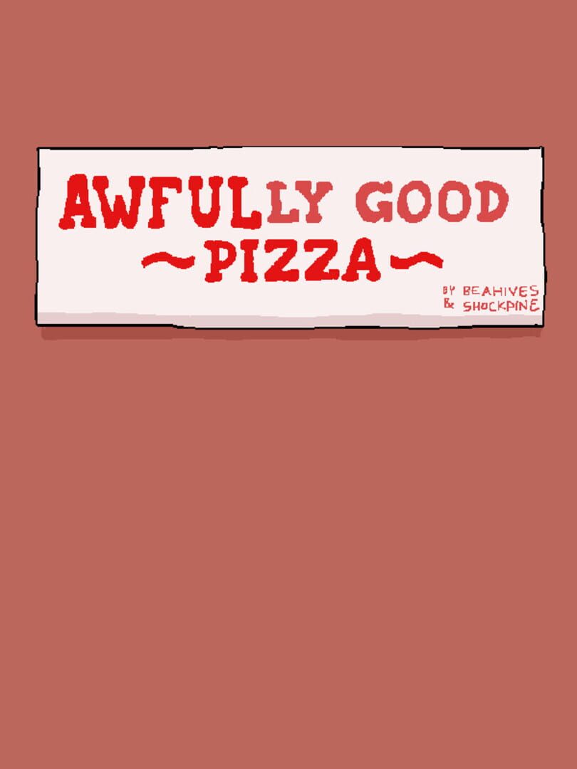 Awfully Good Pizza 커버
