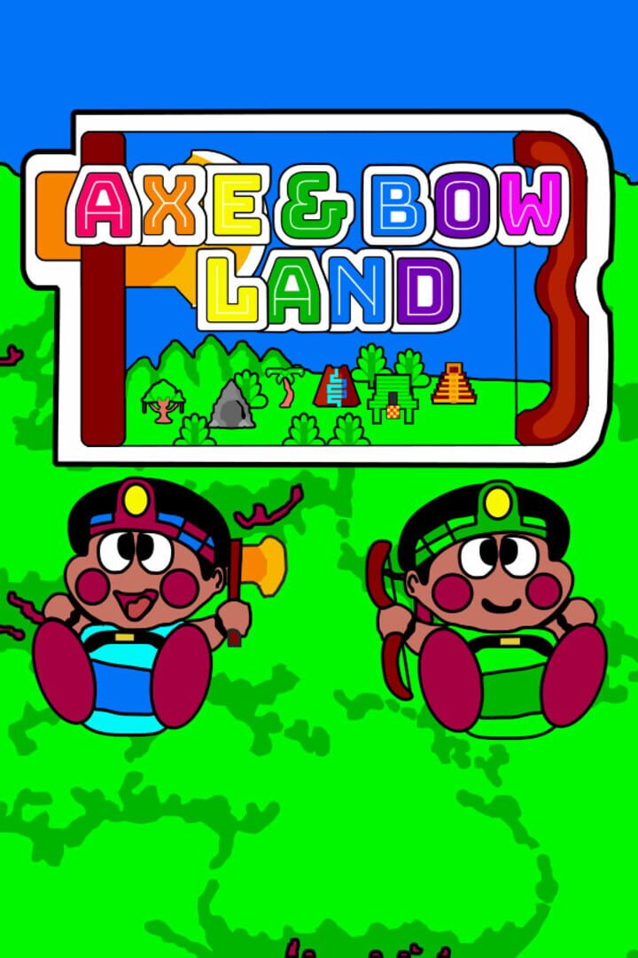 Copertina di Axe & Bow Land