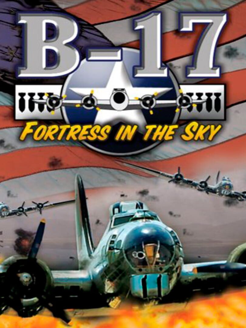 B-17 Fortress in the Sky カバー