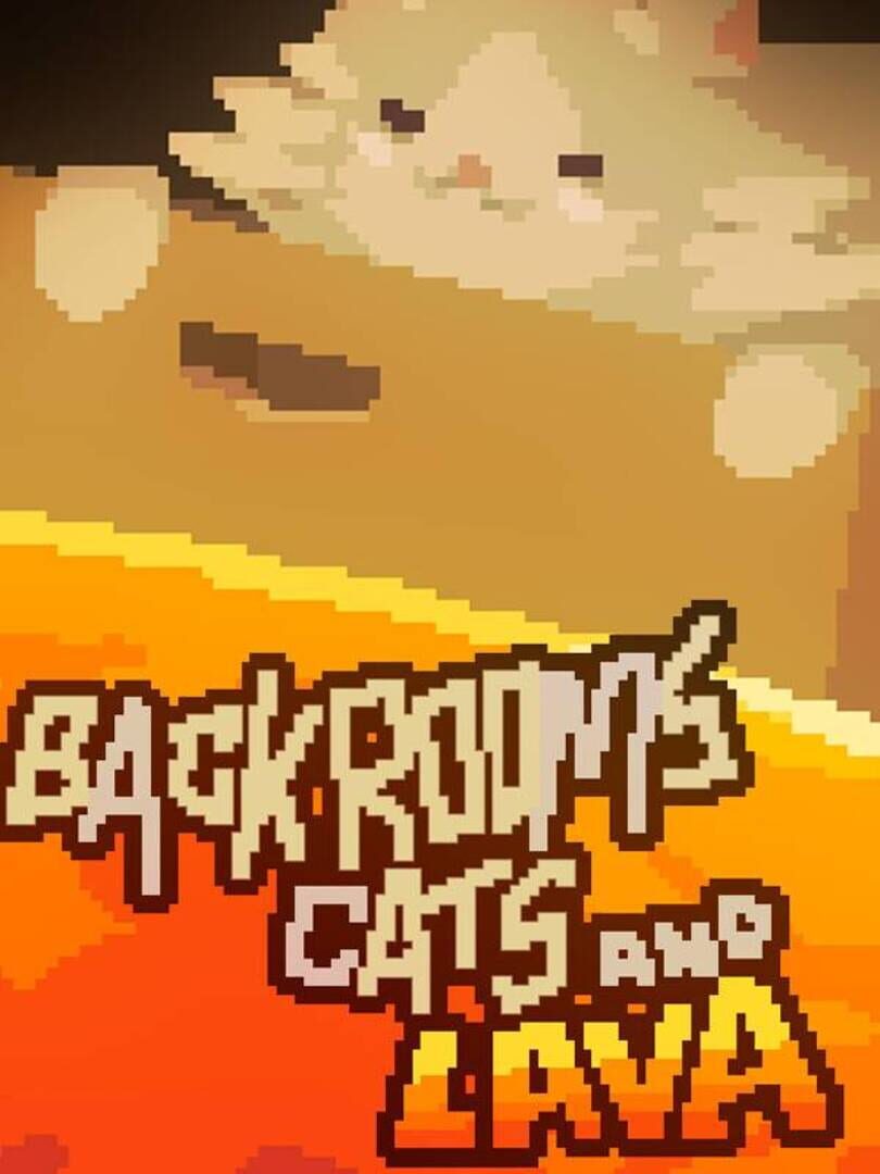 Backrooms Cats and Lava Kapağı