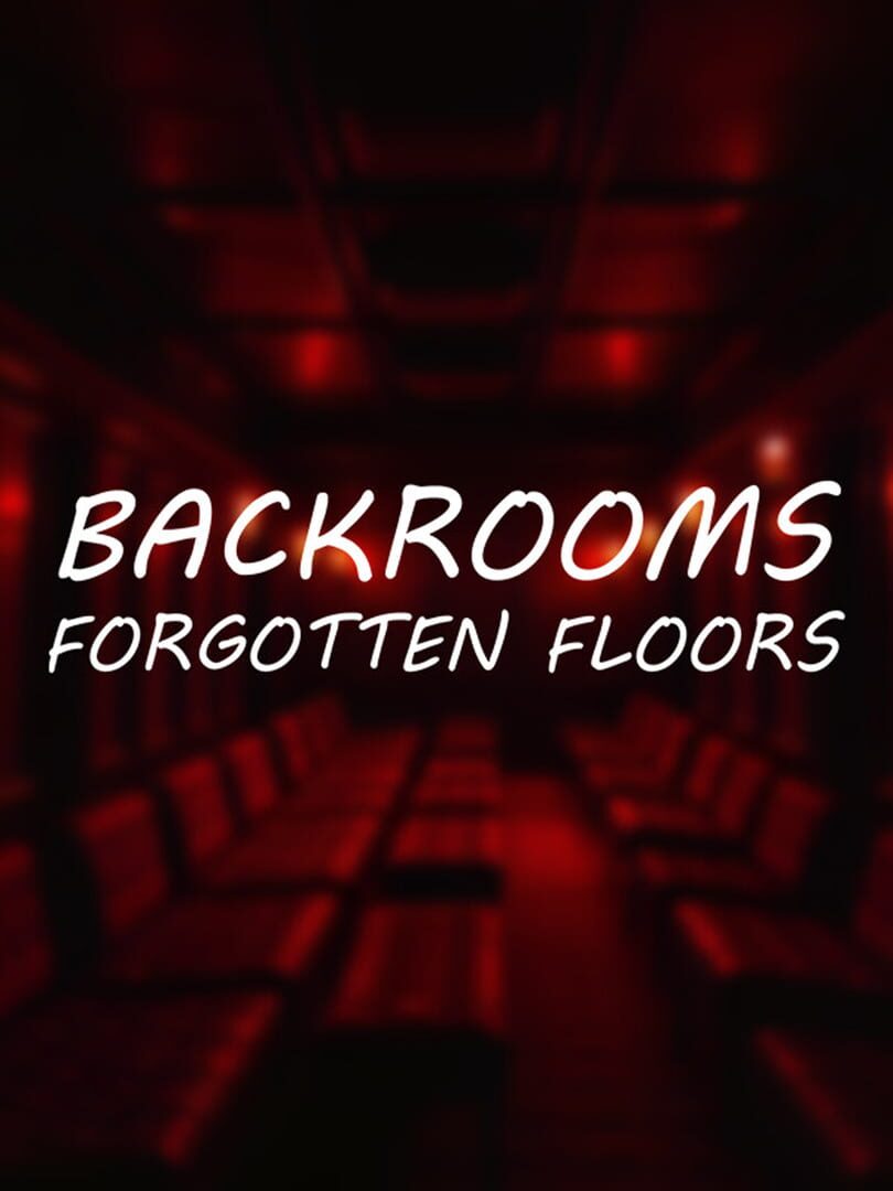 Backrooms: Forgotten Floors Cover