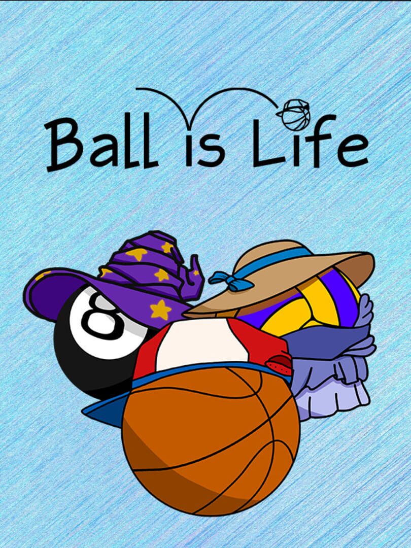 Capa de Ball is Life
