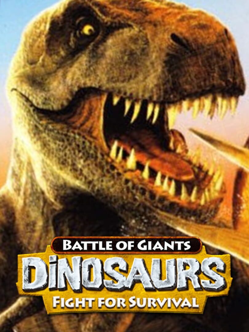 Battle of Giants: Dinosaurs - Fight For Survival Cover