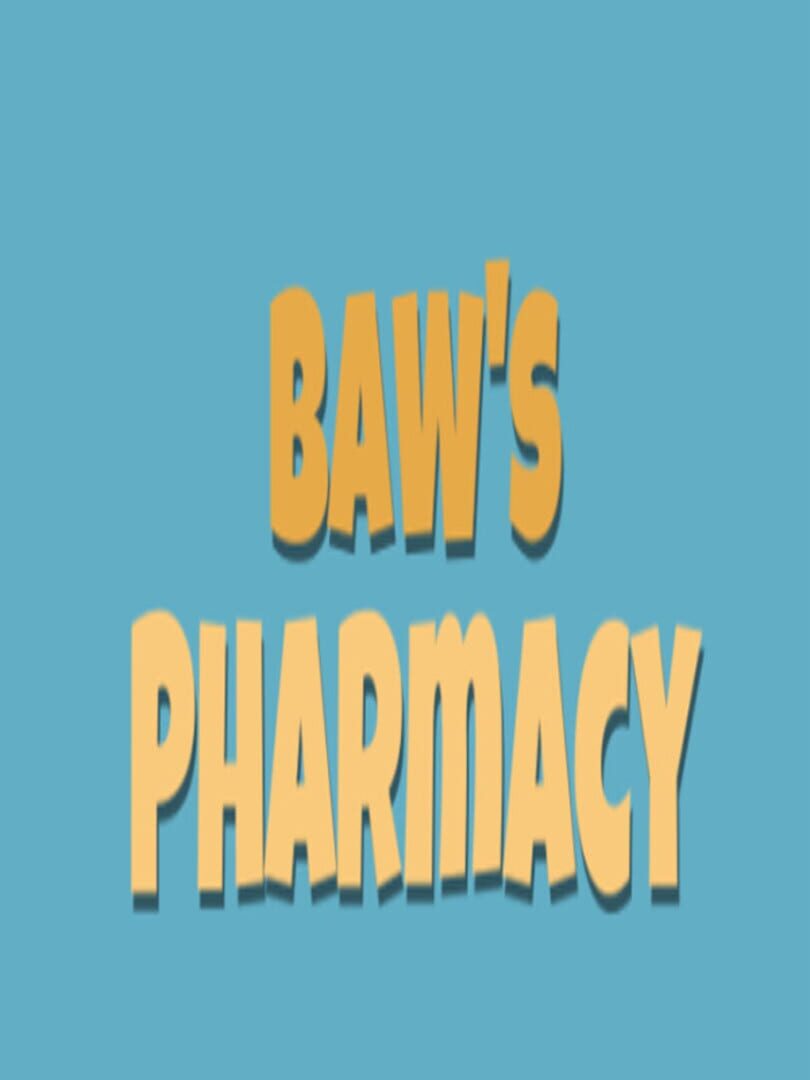 Portada de Baw's Pharmacy