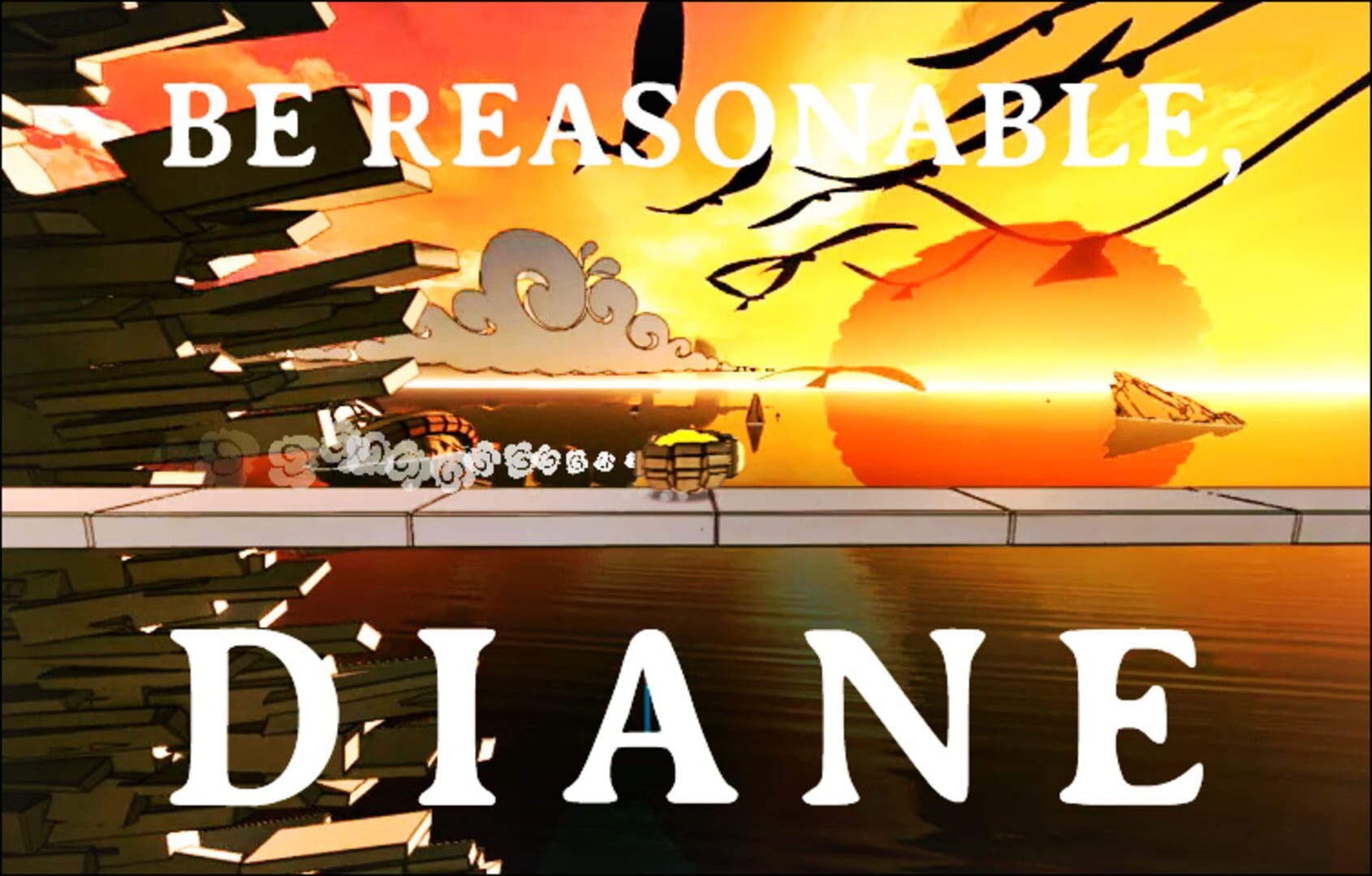 Be Reasonable, Diane Cover