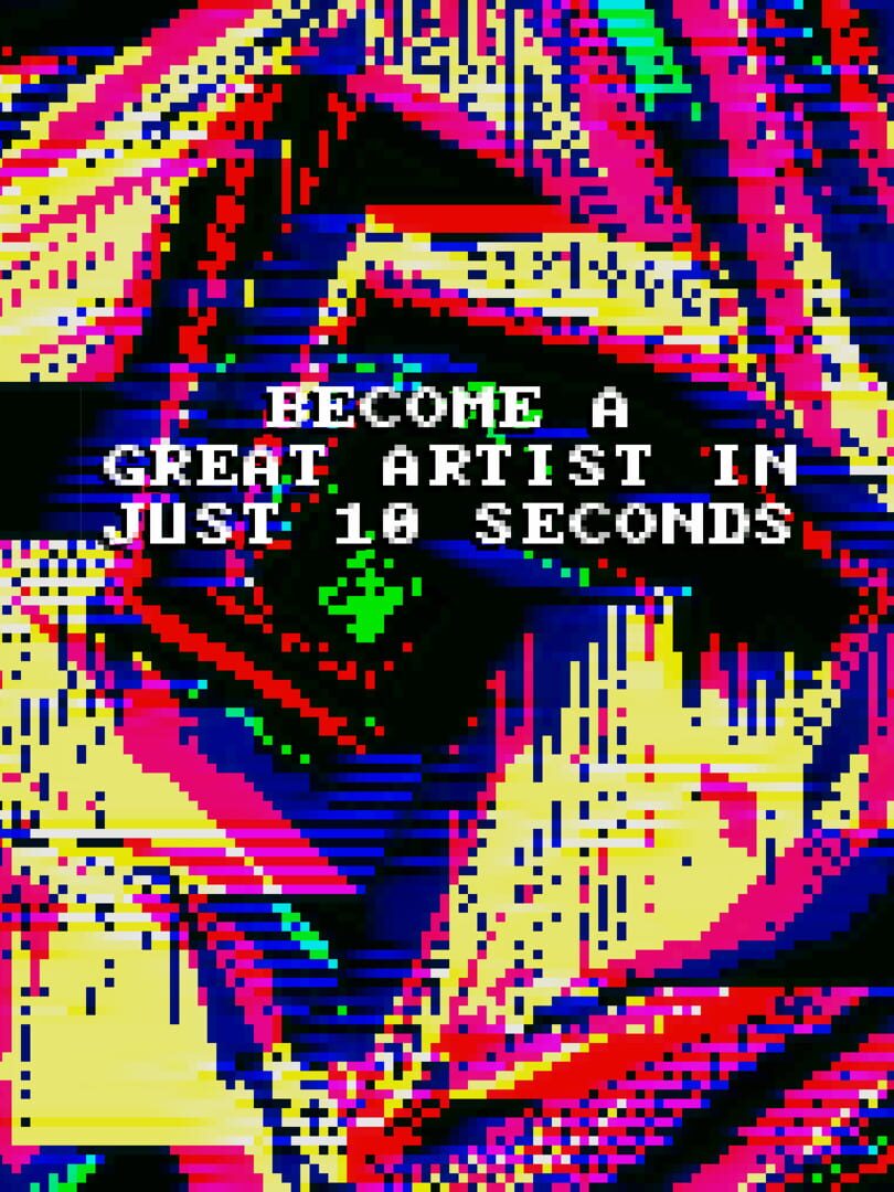 Become a Great Artist in Just 10 Seconds Cover