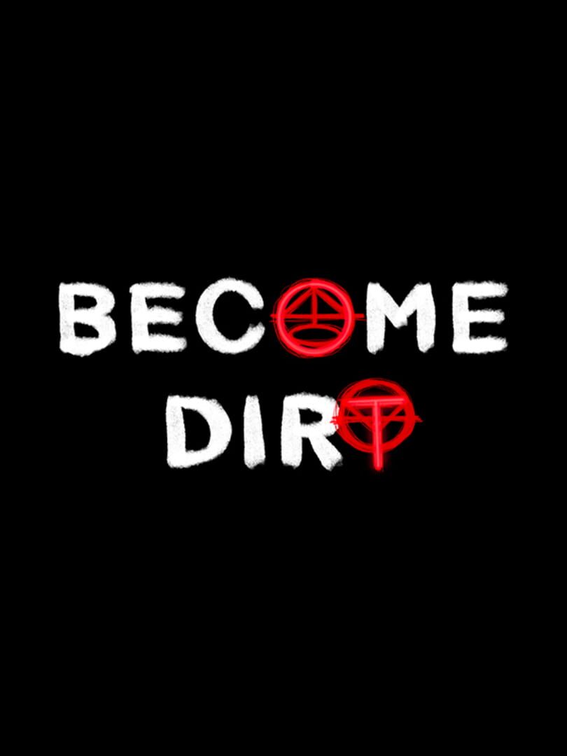 Copertina di Become Dirt