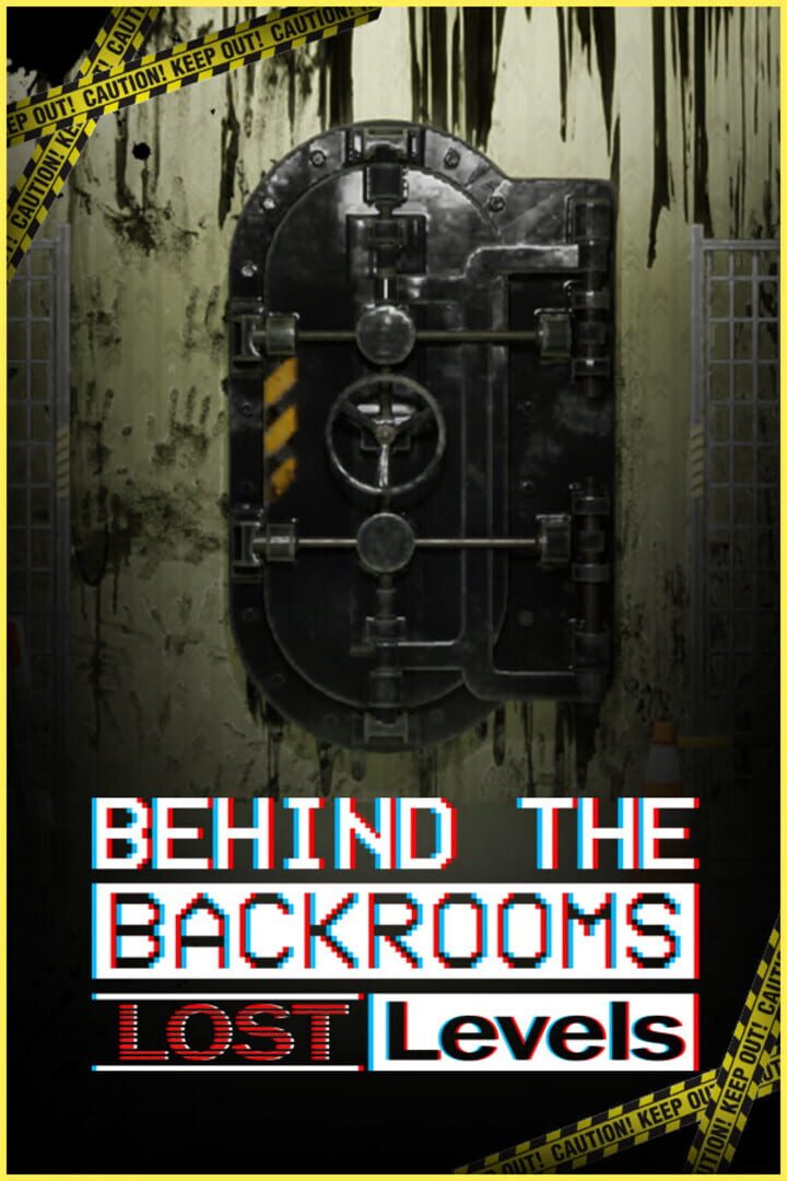 Couverture de Behind The Backrooms: Lost Levels