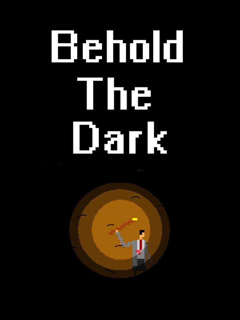 Behold the Dark カバー