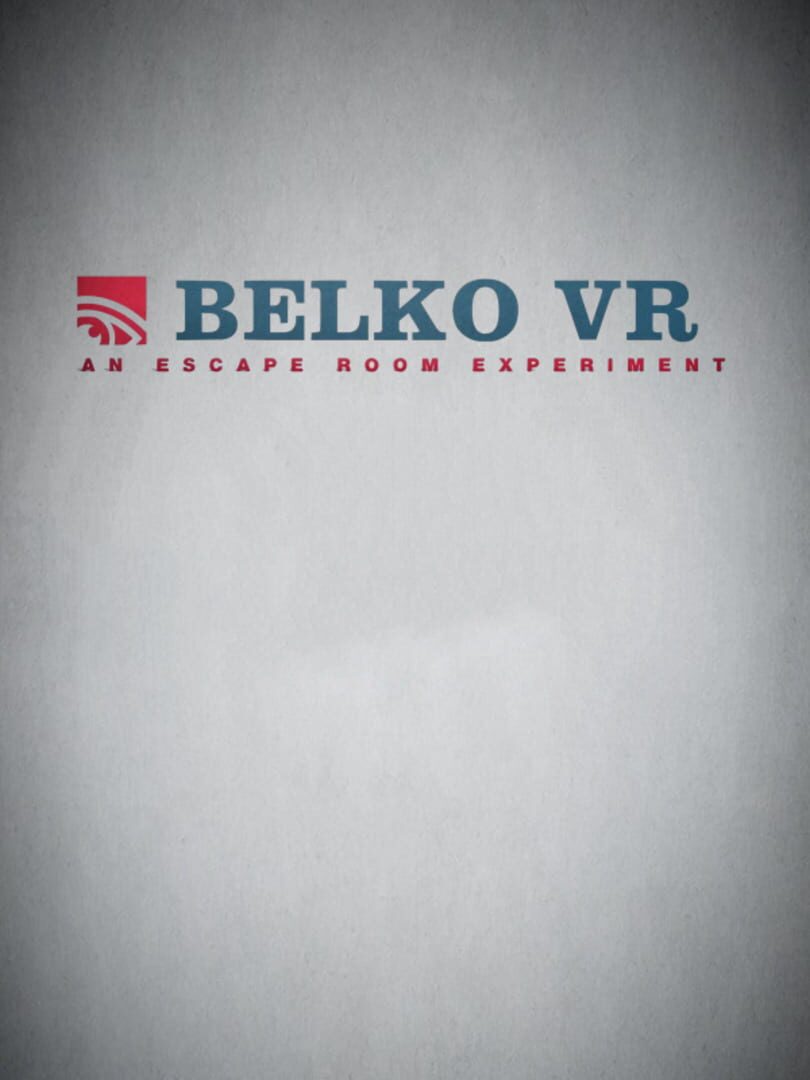 Belko VR: An Escape Room Experiment Cover