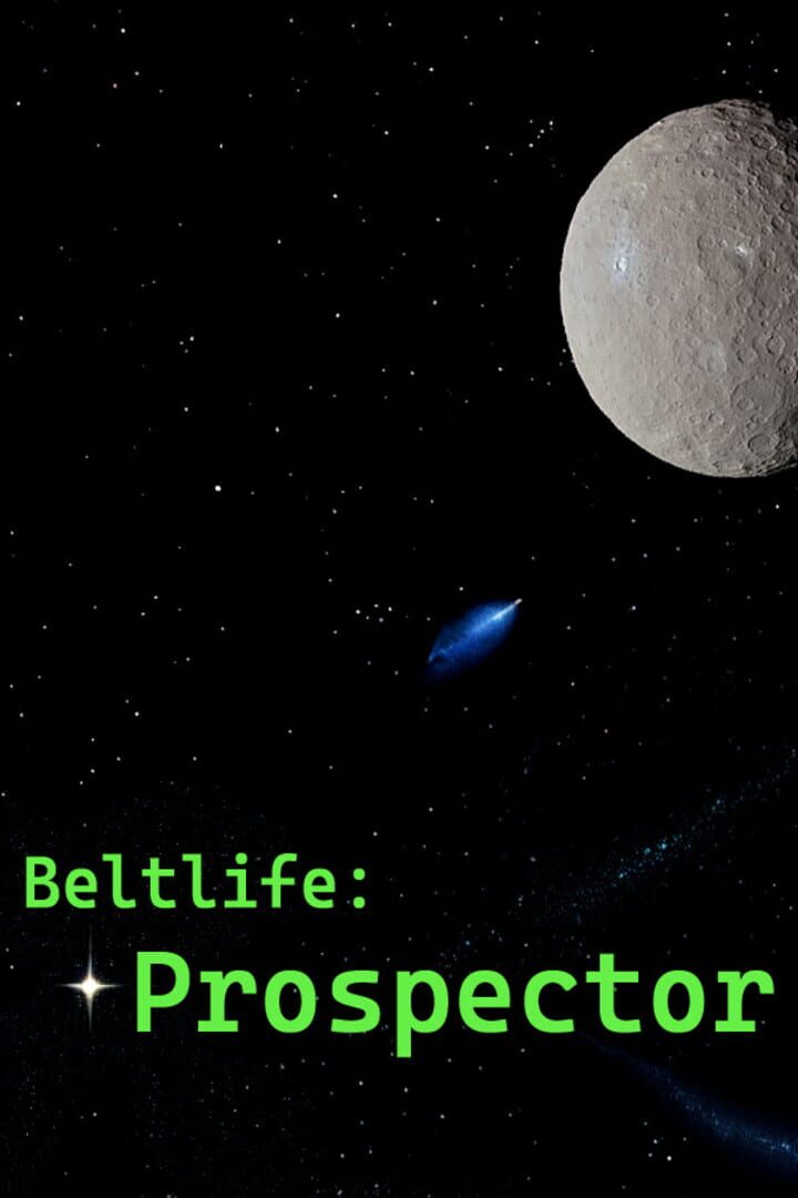 Beltlife: Prospector Cover