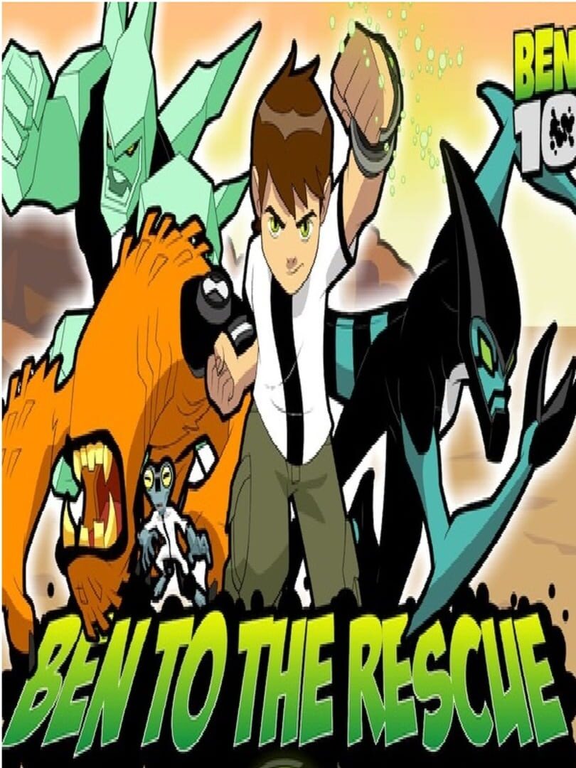 Couverture de Ben 10: Ben to the Rescue