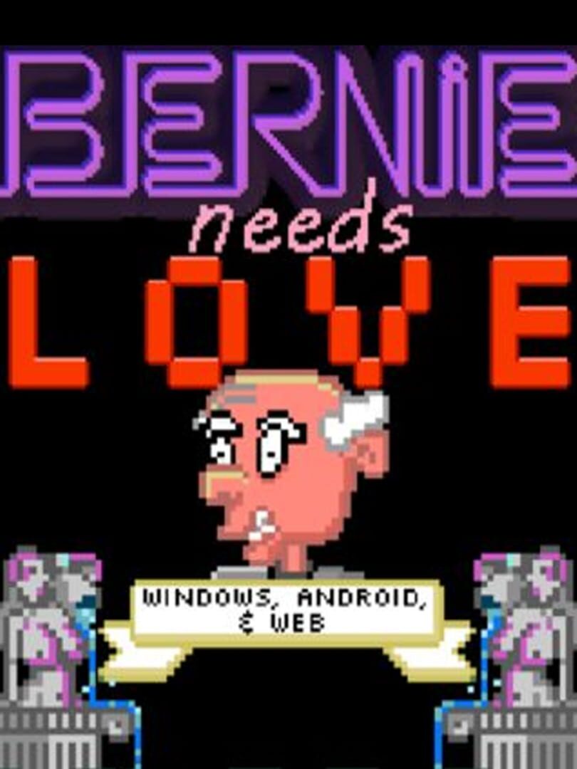 Copertina di Bernie Needs Love