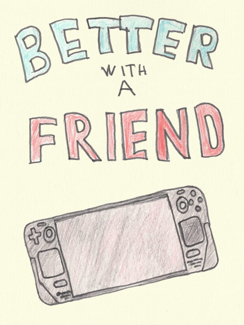 Capa de Better With A Friend