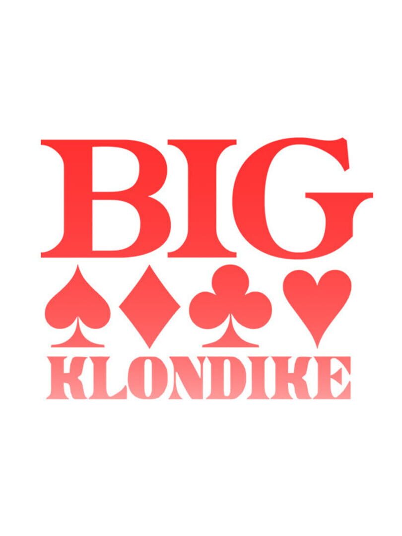 Couverture de Big Klondike: Classic Solitaire