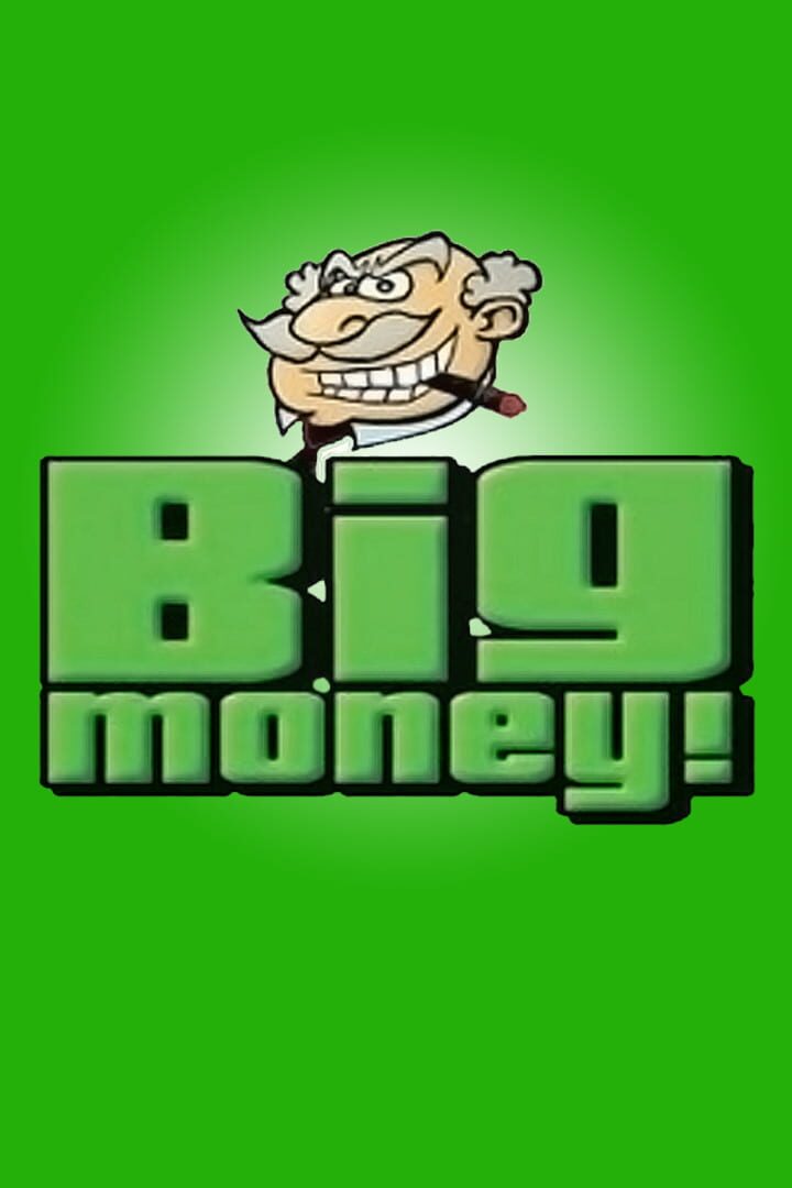 Portada de Big Money!