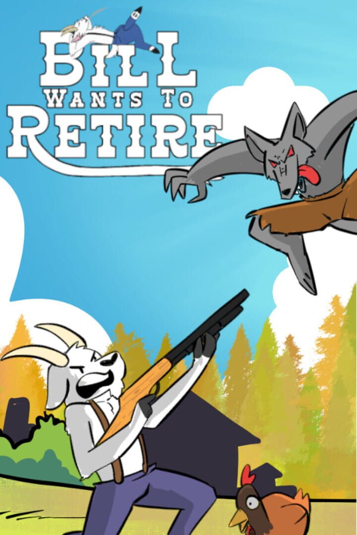 Bill Wants to Retire Cover