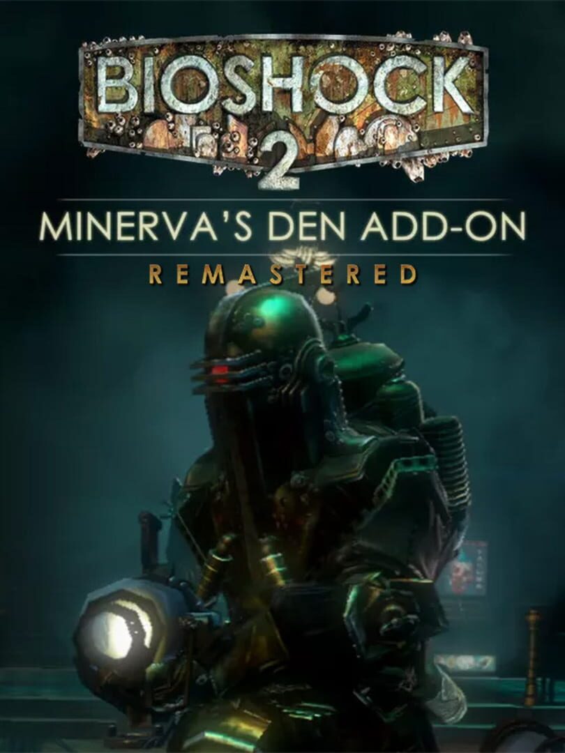 BioShock 2: Minerva's Den Remastered Cover