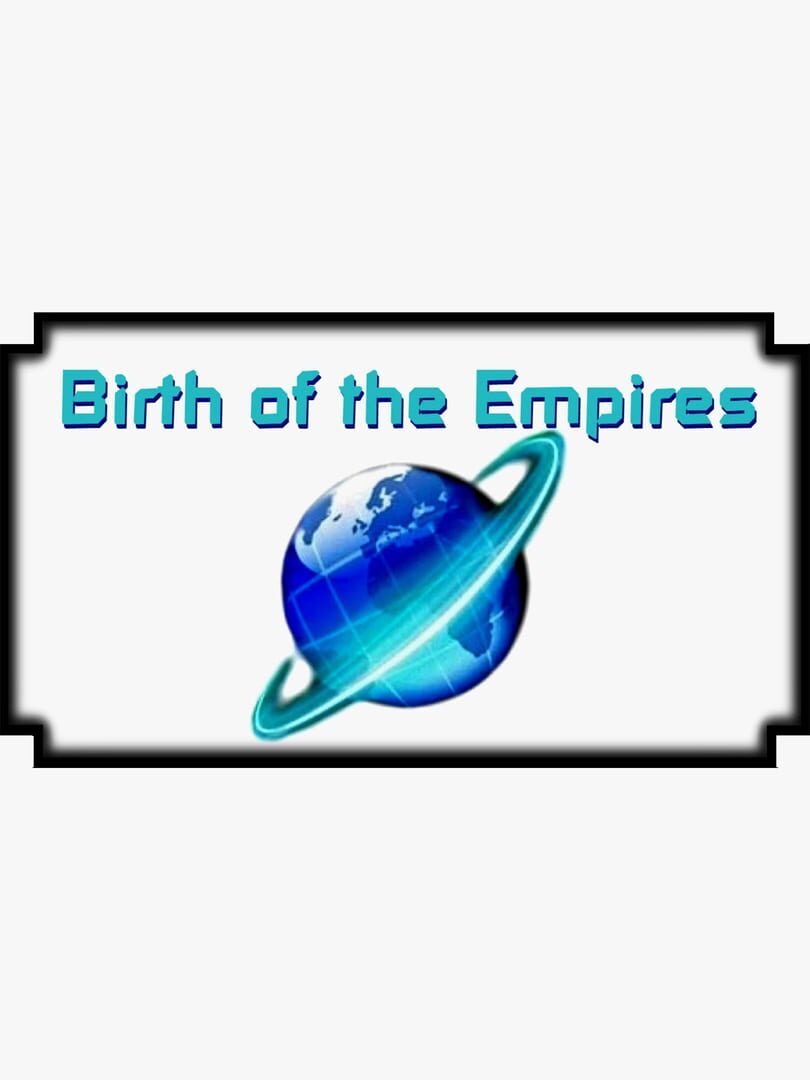 Birth of the Empires カバー