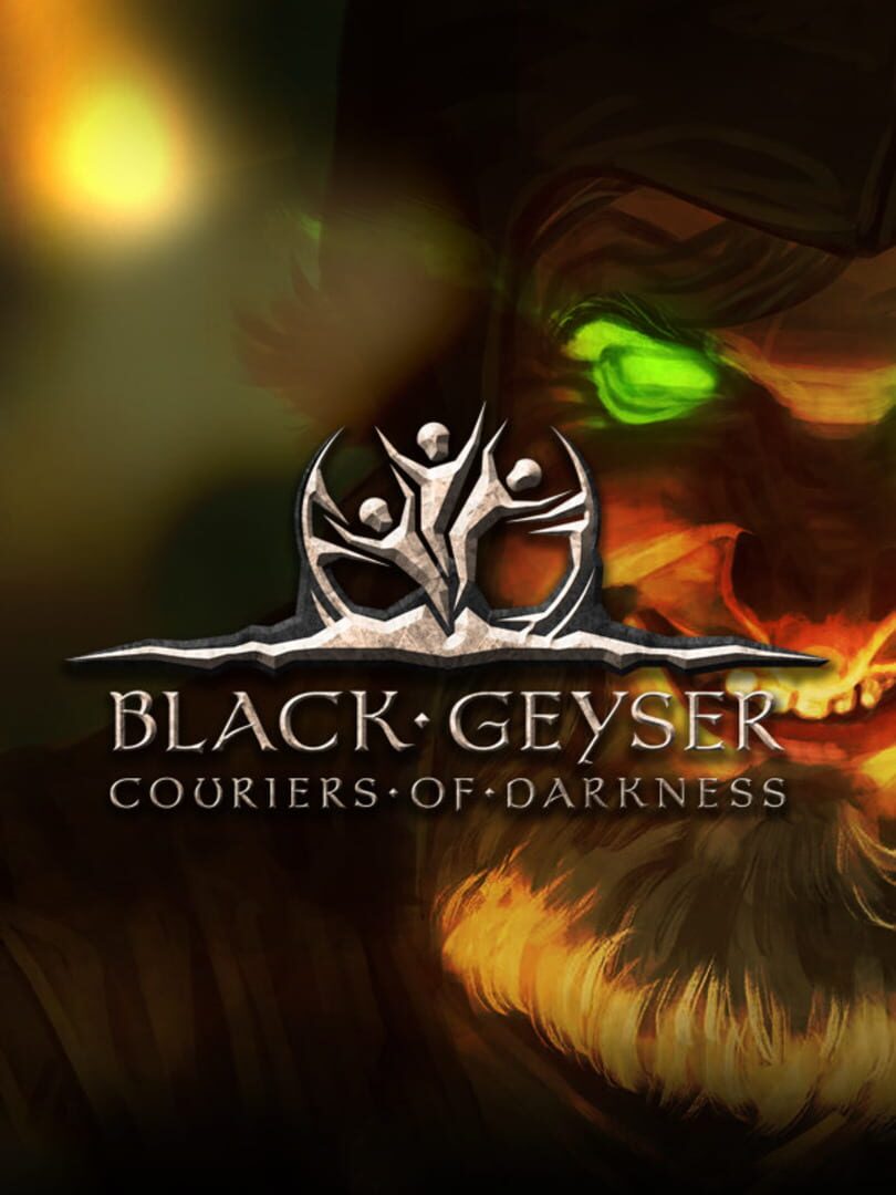 Capa de Black Geyser: Couriers of Darkness