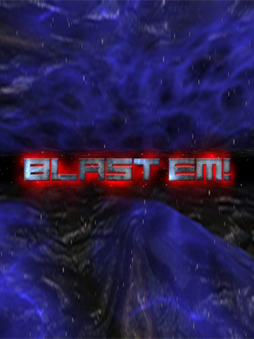 Blast em! Cover