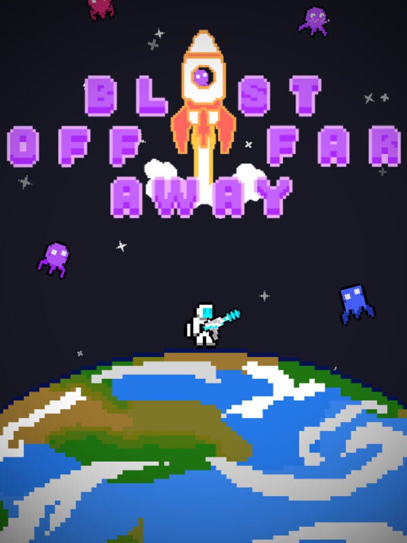 Capa de Blast Off Far Away