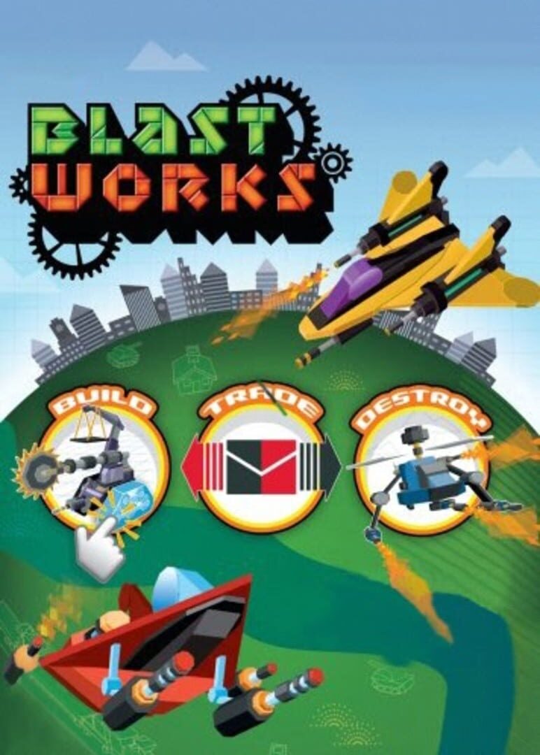 Couverture de Blast Works: Build, Trade, Destroy