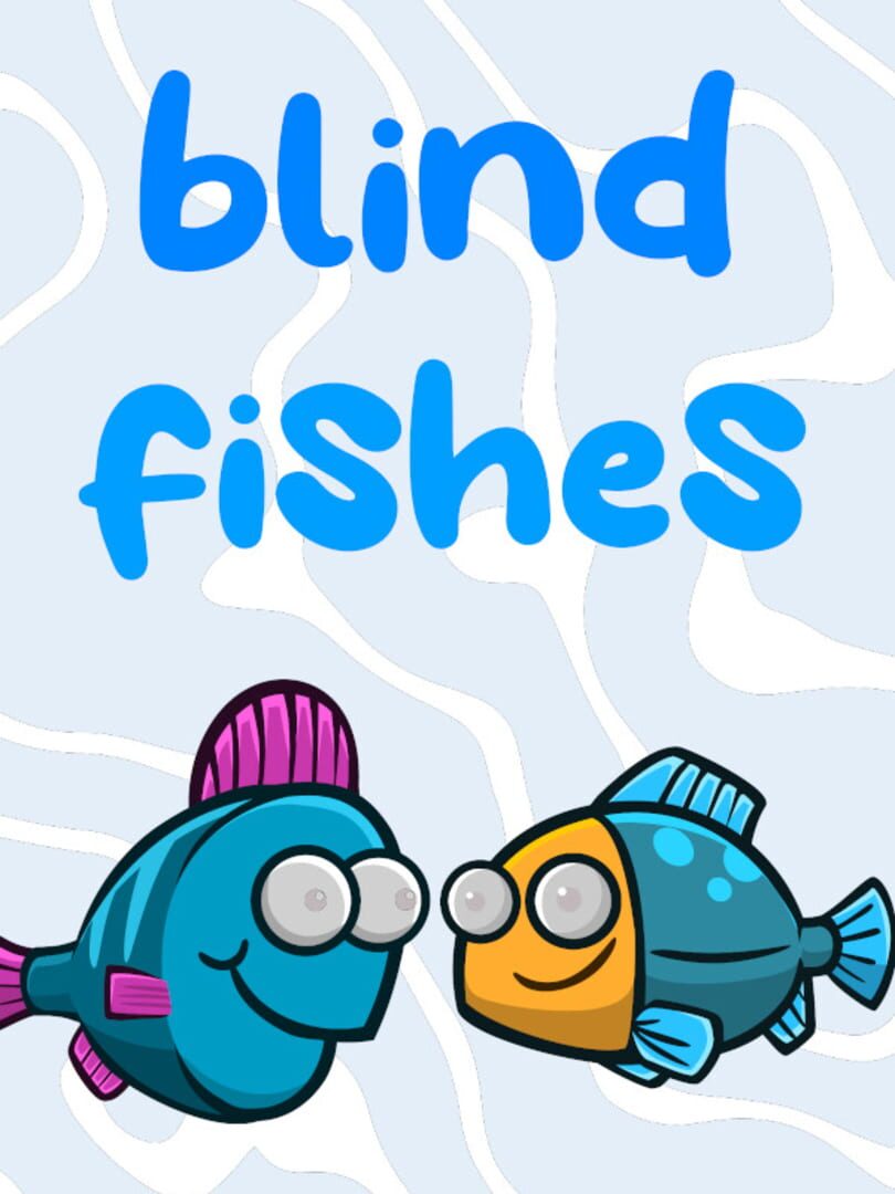 Blind Fishes 커버