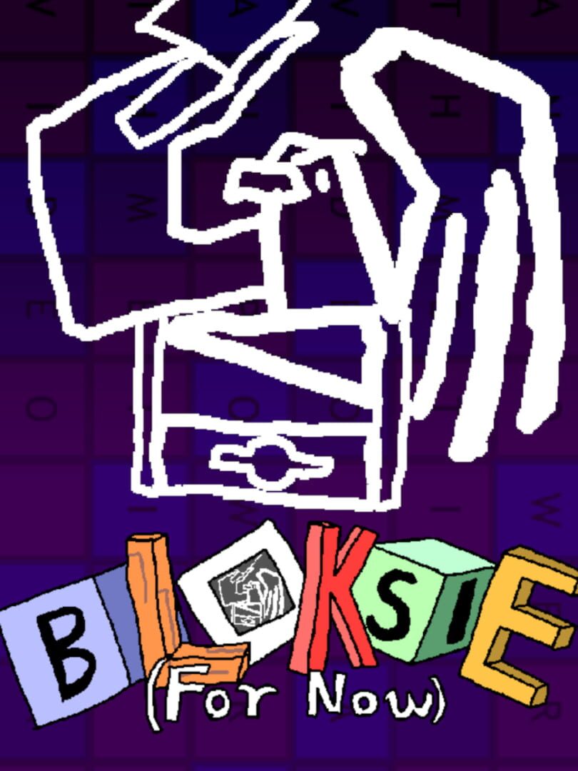 Bloksie (For Now) Cover