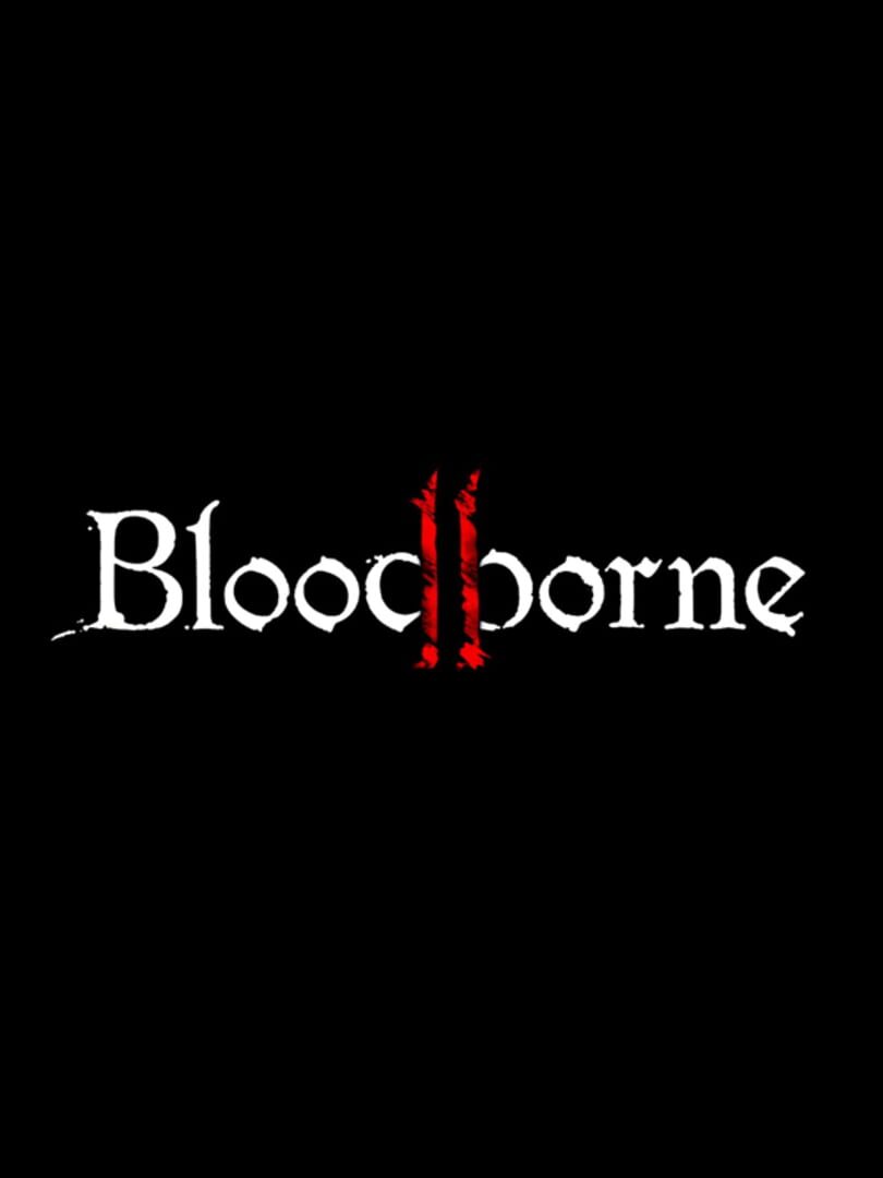 Bloodborne 2 Kapağı