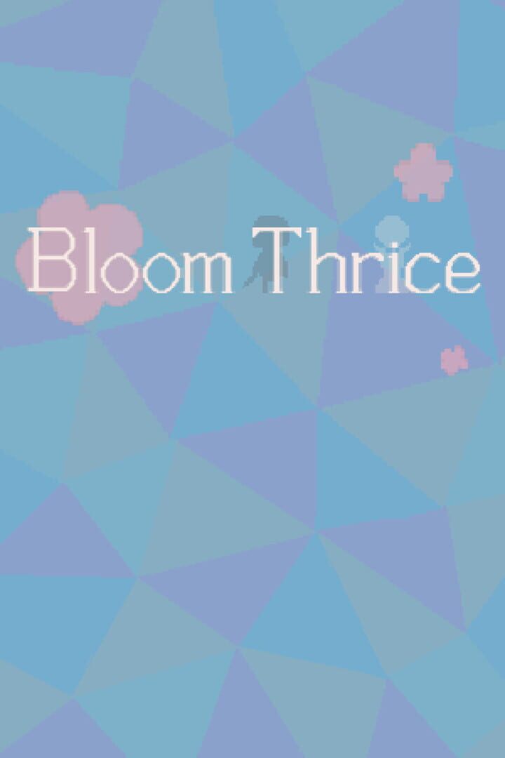 Copertina di Bloom Thrice