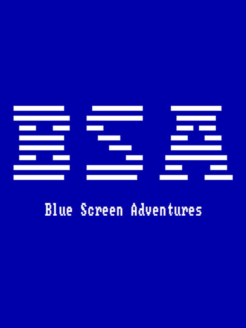 Blue Screen Adventures Cover