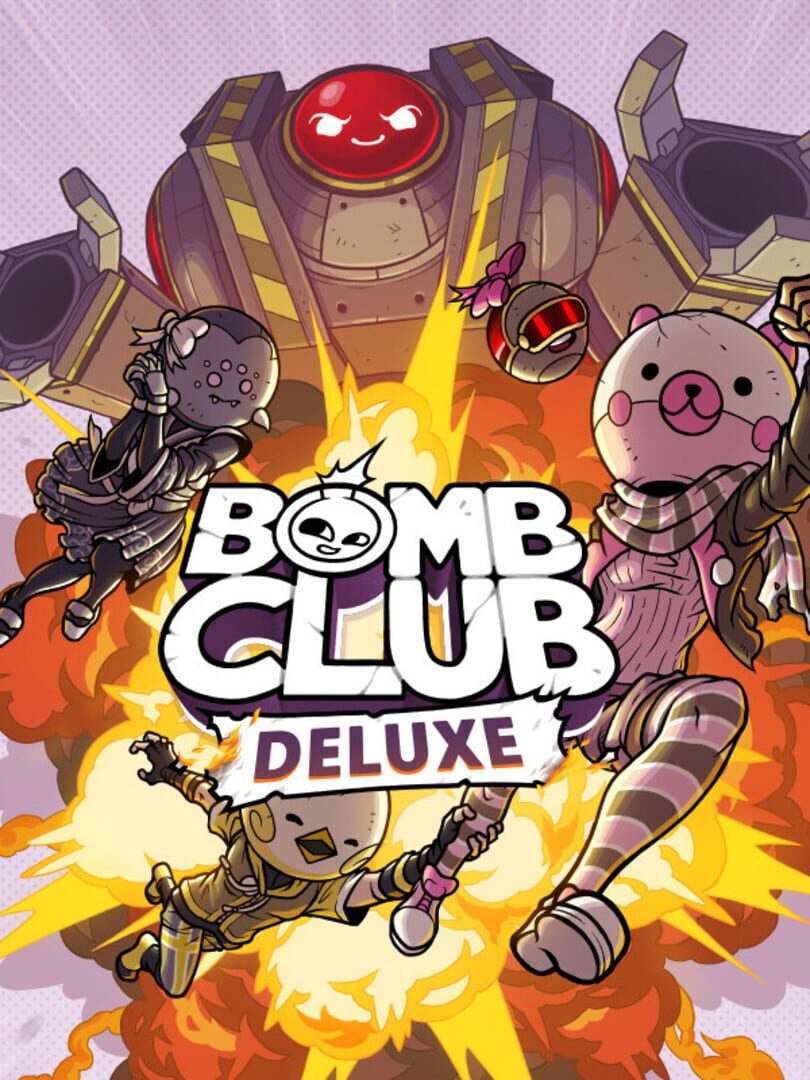 Bomb Club: Deluxe 커버