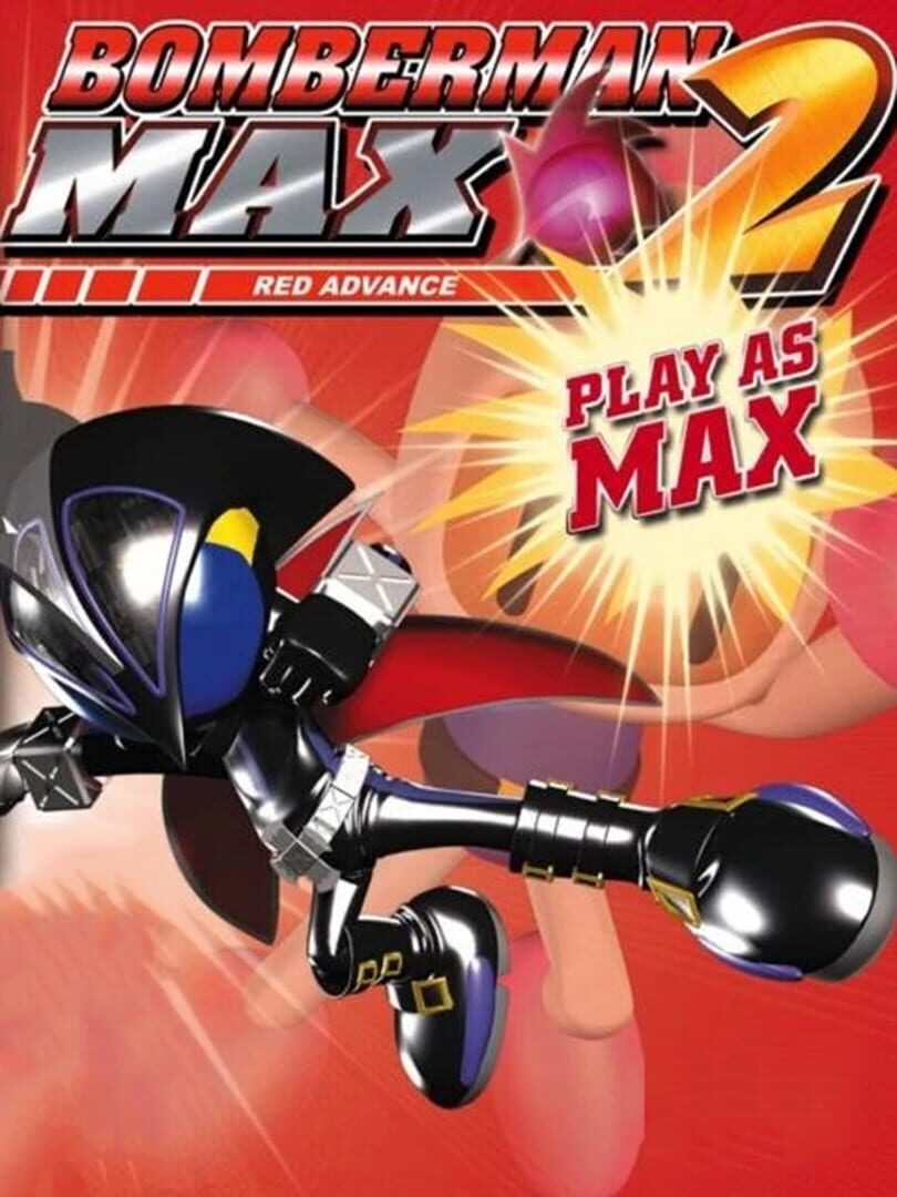 Bomberman Max 2: Red Advance Kapağı