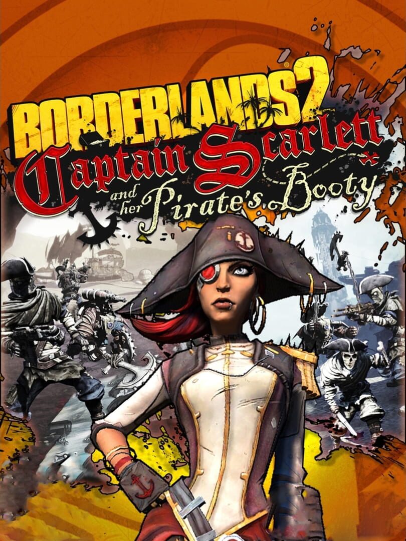 Borderlands 2: Captain Scarlett and Her Pirate's Booty 커버
