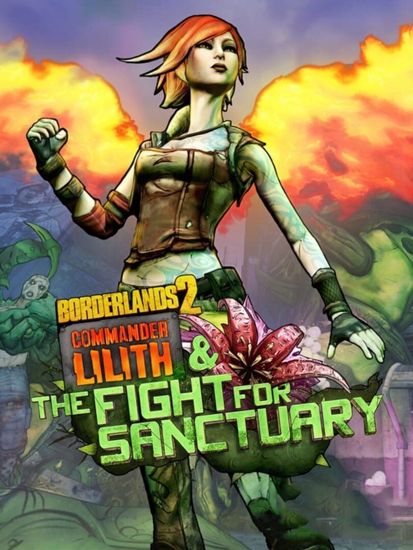 Portada de Borderlands 2: Commander Lilith and the Fight for Sanctuary