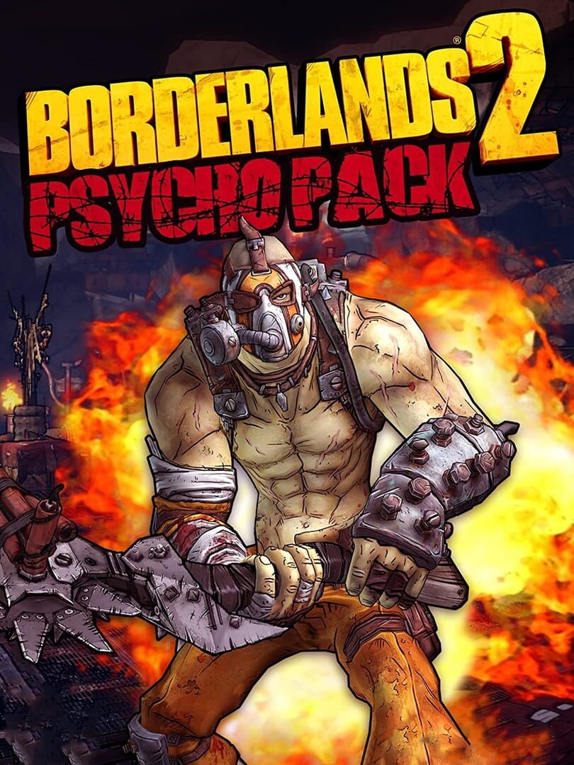 Borderlands 2: Psycho Pack 커버