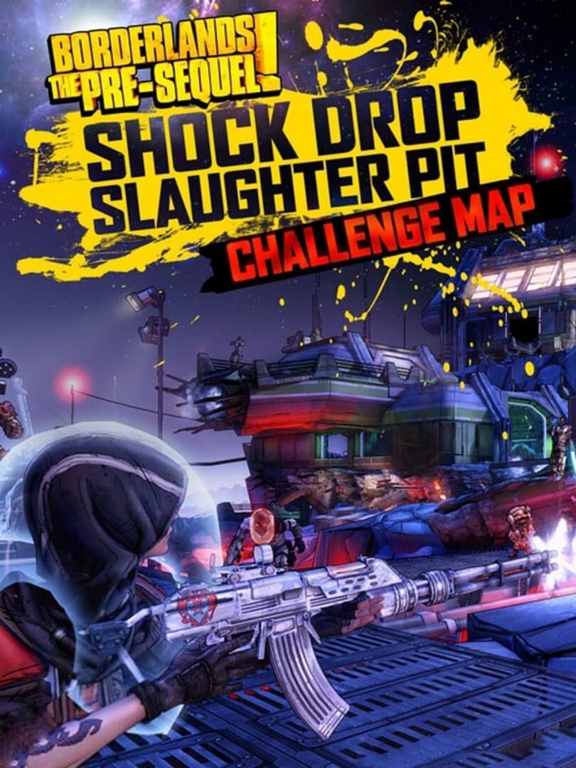 Borderlands: The Pre-Sequel - Shock Drop Slaughter Pit カバー
