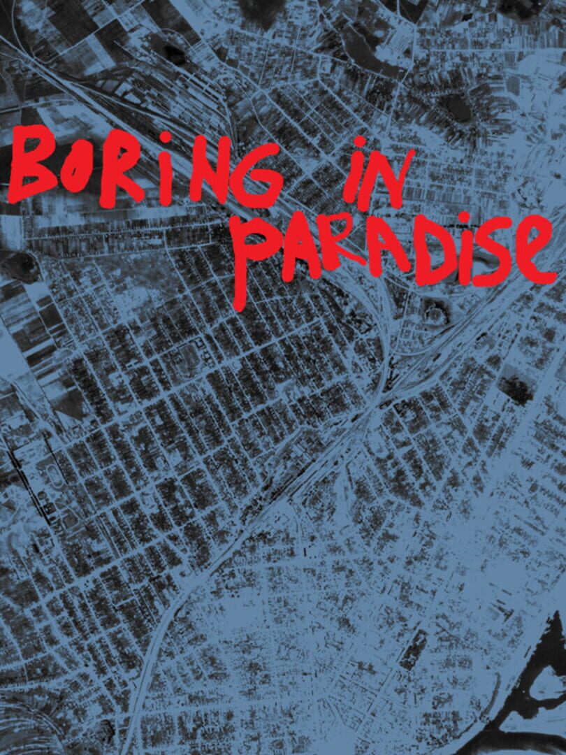 Couverture de Boring in paradise
