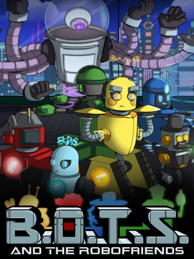 B.O.T.S. and the Robofriends 커버