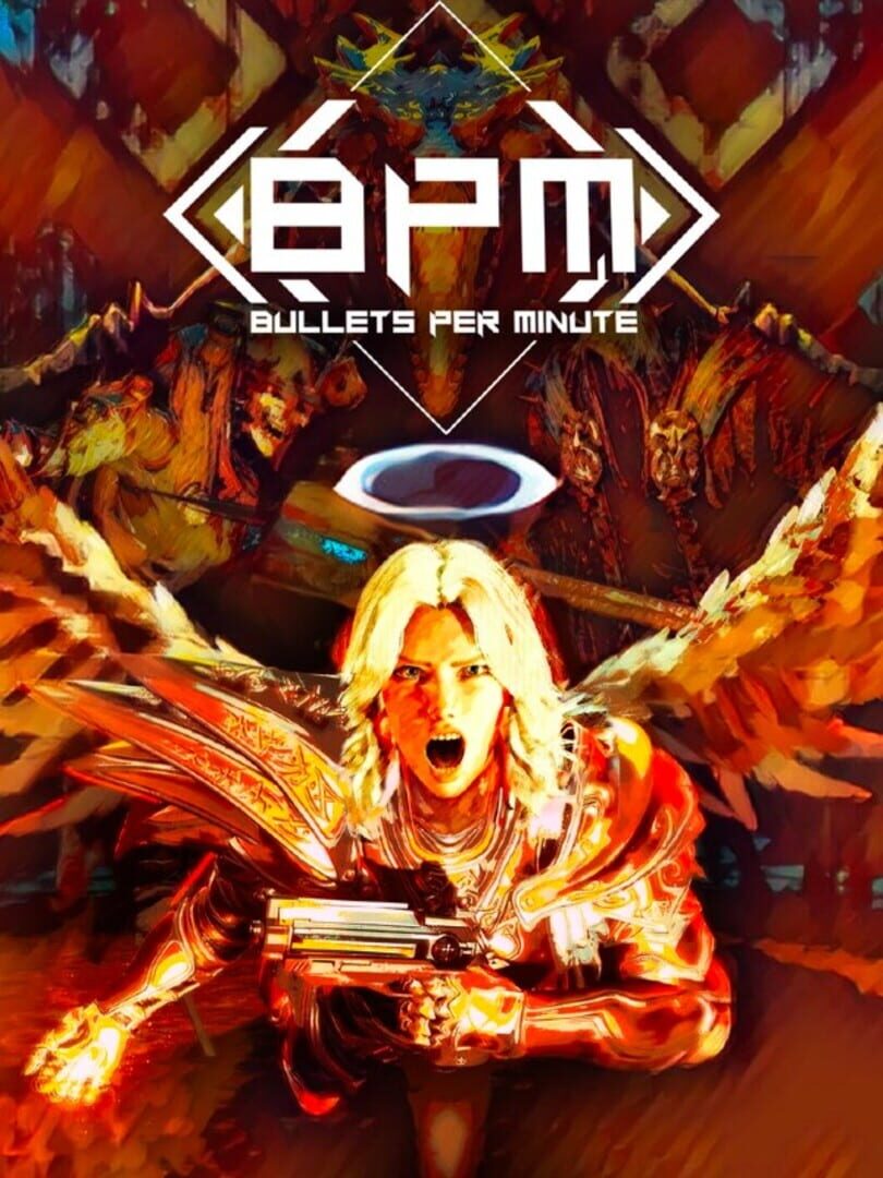 BPM: Bullets Per Minute 커버