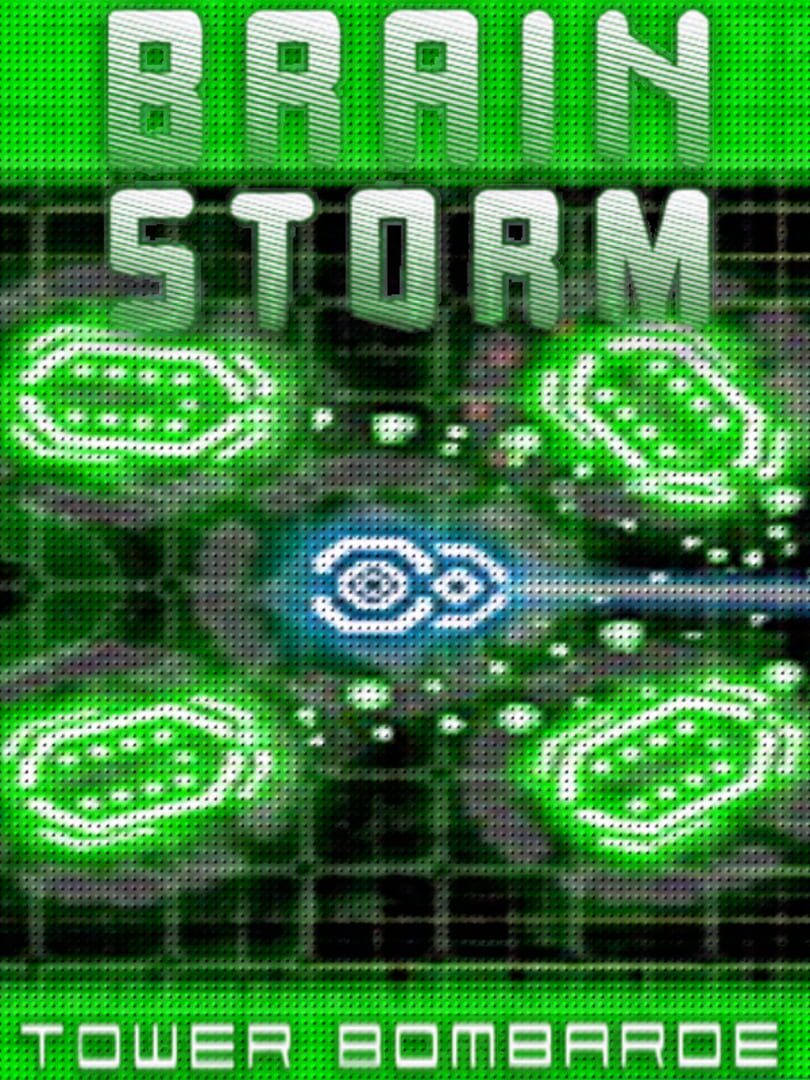 Brain Storm: Tower Bombarde Kapağı