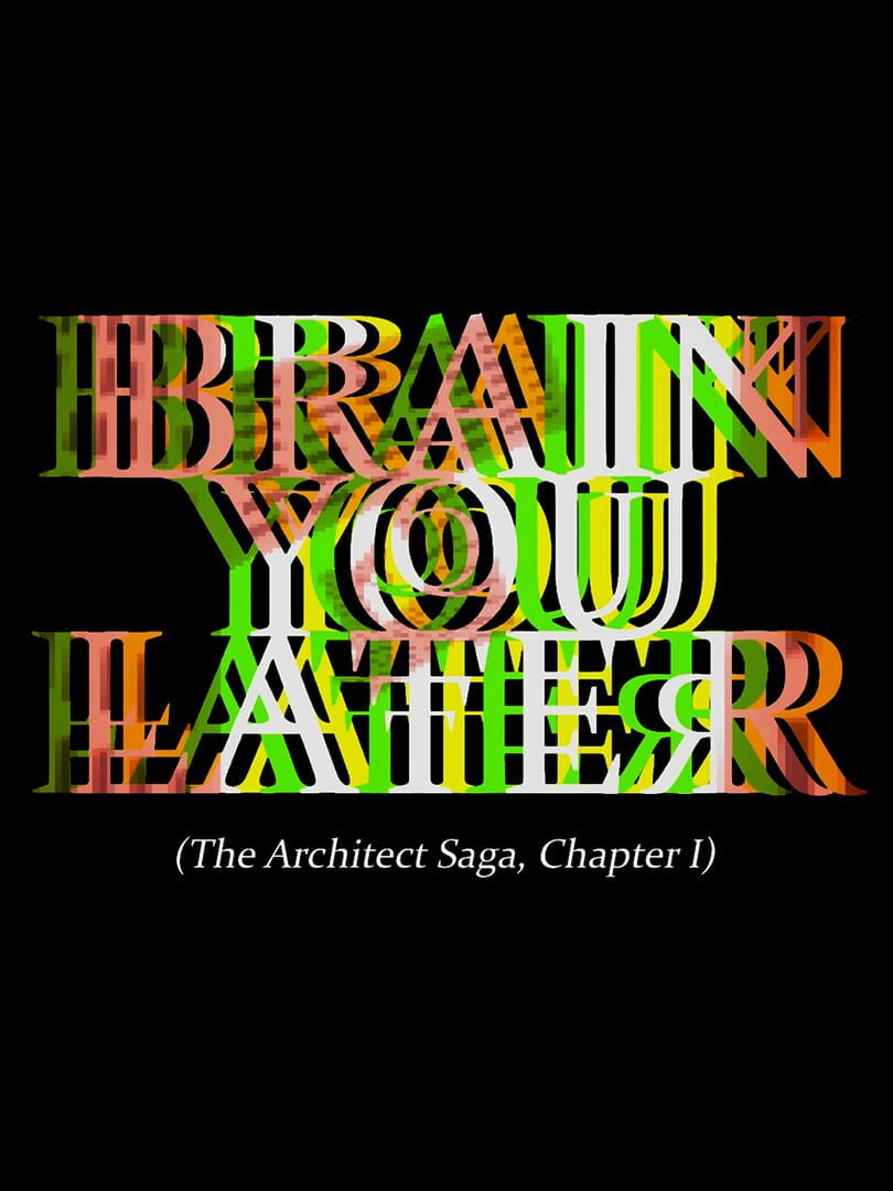 Capa de Brain You Later