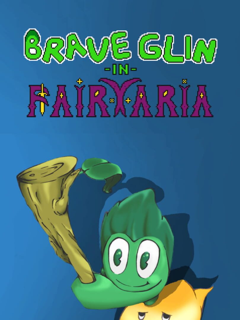 Brave Glin in Fairyaria カバー