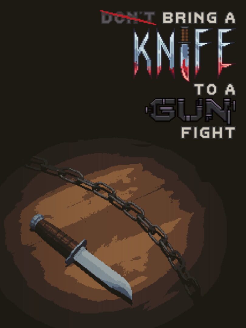 Bring A Knife To A Gun Fight Cover