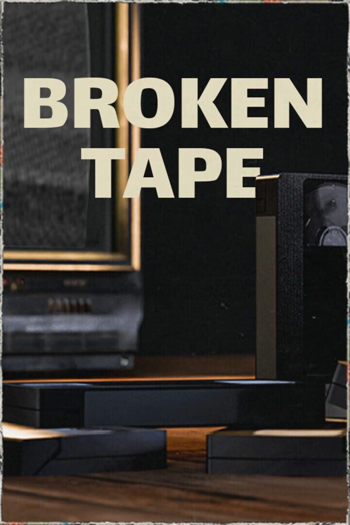 Broken Tape Kapağı