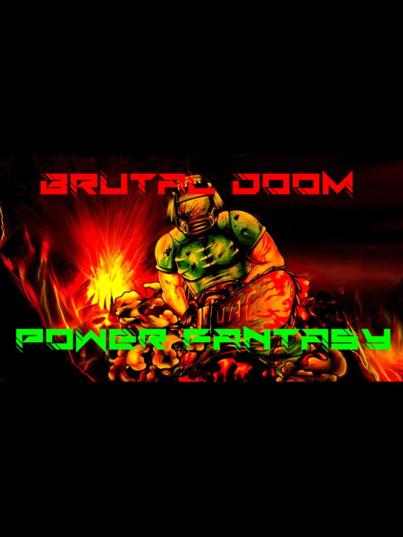 Couverture de Brutal Doom: Power Fantasy