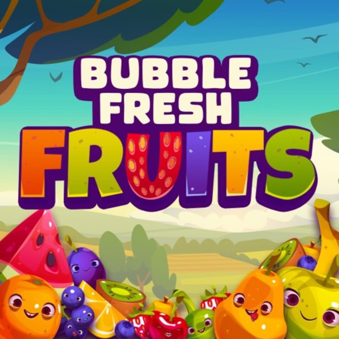 Couverture de Bubble Fresh Fruits
