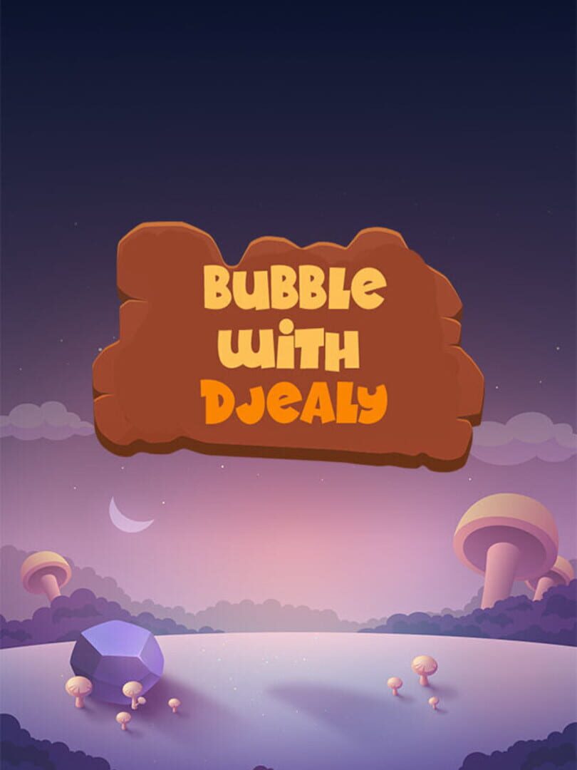 Copertina di Bubble With Djealy